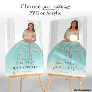 May include: Two welcome signs for a quincea&ntilde;era, featuring a photo of the quincea&ntilde;era in a turquoise gown with white lace. The signs are on wooden easels and have the text "Welcome to Melissa's Quincea&ntilde;era" and the date "May 20, 2023".