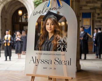 Photo Graduation Sign, Custom Frosted Acrylic Graduation Party Sign, Graduation Picture Sign, Graduation Favors