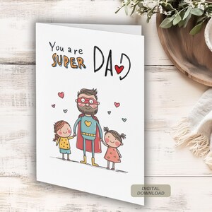You are Super Dad Druckbare Vatertagskarte von Kindern, DIY Karte, Last-Minute-Vatertagsgeschenk von Kindern, Sofort Download