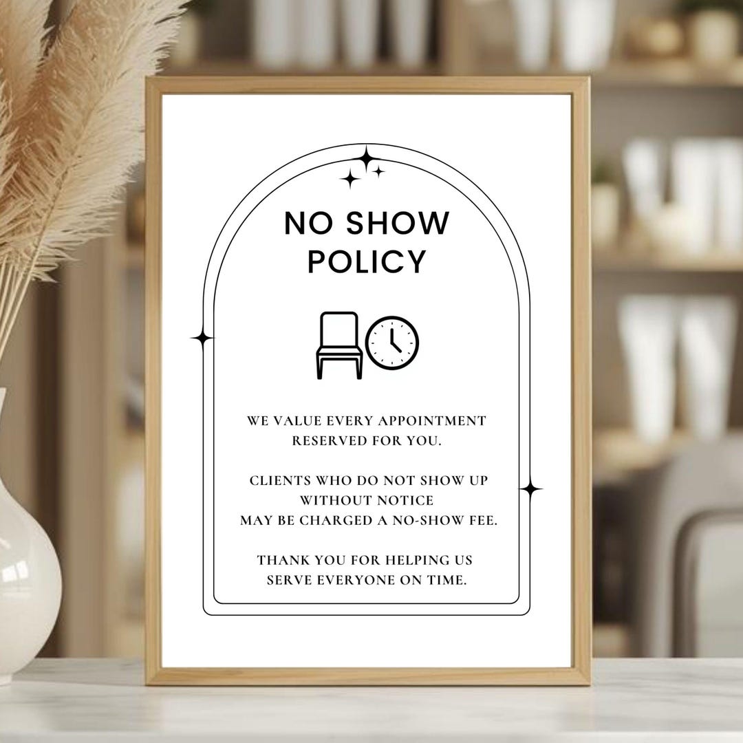No Show Short Note Example No Show Policy Sign Template, Editable Canva Business Sign, Salon Spa ...