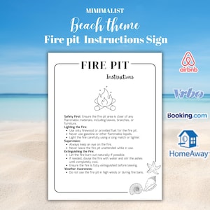 May include: A minimalist beach-themed sign with fire pit instructions. The white sign features a bonfire graphic and safety guidelines for lighting, supervising, and extinguishing a fire. Includes logos for Airbnb, Vrbo, Booking.com, and HomeAway.