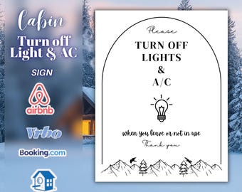 Airbnb Cabin Turn Off Lights & AC Sign, Energy Saving Reminder, Vacation Rental Printable, Host House Rules Sign