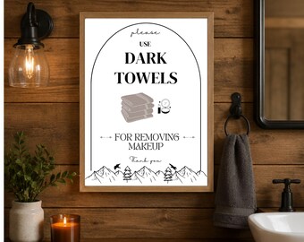 Printable Dark Towels Makeup Removal Sign Canva Template | AirBnB Host Bathroom Guest Etiquette | Instant Download | Cabin Decor