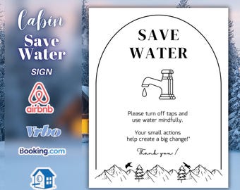 Save Water Printable Sign, Airbnb Cabin decor, Minimalist Canva Template, Eco friendly remider