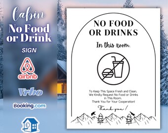 Airbnb Cabin No Food or Drinks Sign Printable, No Eating Sign, Rental House Rules Sign, Cabin Decor Wall Art, Editable Canva