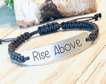 Rise Above Bracelet, Cheer Up gift for Friend, Encouragement, Hard Times Gift, Adjustable Cord Bracelet, Support Gift, Affirmation Jewelry