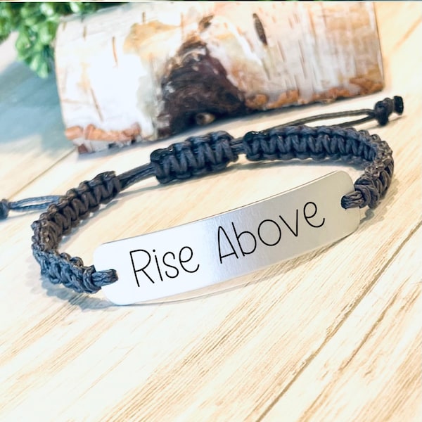 Rise Above Bracelet, Cheer Up gift for Friend, Encouragement, Hard Times Gift, Adjustable Cord Bracelet, Support Gift, Affirmation Jewelry