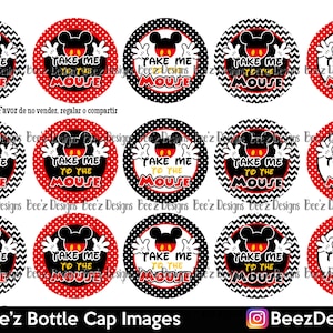 Peut inclure: Douze images rondes imprimables de bouchons de bouteille de 5 cm de diamètre représentant Mickey Mouse avec le texte "Take Me To The Mouse". Les images ont des arrière-plans différents, notamment du rouge avec des pois blancs, du noir avec des pois blancs et du chevron noir et blanc.