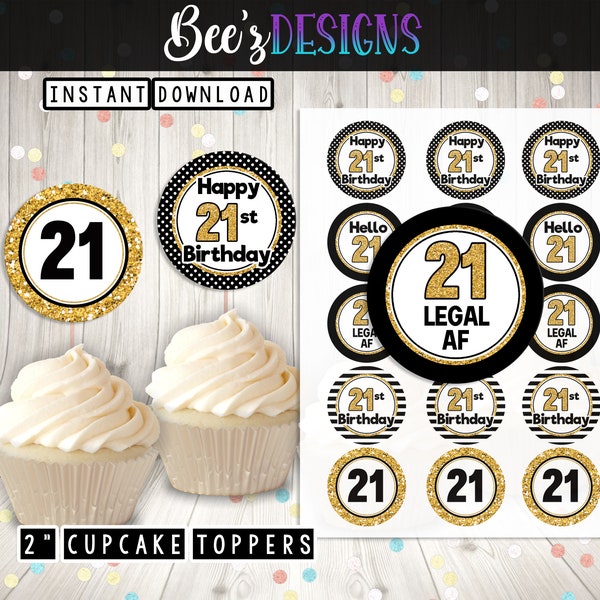 21st Birthday Black Gold PRINTABLE 2 Inch Cupcake Toppers JPEG