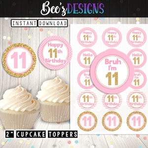 11th Birthday PRINTABLE 2 Inch Cupcake Toppers JPEG