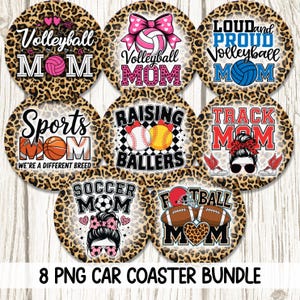 May include: A bundle of eight car coasters with leopard print backgrounds. Each coaster features a sports-themed design, including volleyball, soccer, baseball, and football, with the words "MOM" and related phrases. The text "8 PNG CAR COASTER BUNDLE" is at the bottom.