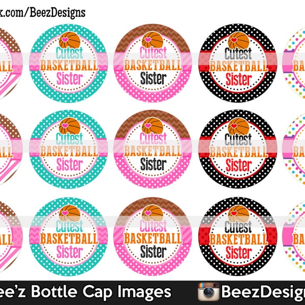 INSTANT DOWNLOAD- Cutest basketball sister- 1 inch Bottlecap Images- 4x6 Digital Sheet