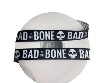 Bad to the Bone Grosgrain Ribbon: Pet & Craft Ribbon (7/8 Inch)