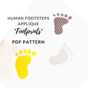K&ouml;nnte beinhalten: Ein PDF-Muster f&uuml;r eine Fu&szlig;abdruck-Applikation. Das Muster enth&auml;lt zwei verschiedene Designs, eines mit gelben Punkten und eines mit braunen Punkten. Der Text "HUMAN FOOTSTEPS APPLIQUE "Footprints" PDF PATTERN" ist auf dem Bild sichtbar.