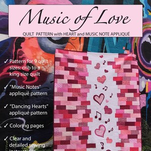 May include: A pink and red quilt pattern with a white center panel featuring hearts and music notes. The quilt pattern is called "Music of Love" and includes 12 pages of instructions.