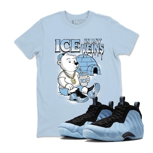 Foamposite Psychic Blue Black Air One T Shirt Match Ice In My Veins , Unisex Sneaker Shirts To Match Jordans Foamposite One Psychic Blue