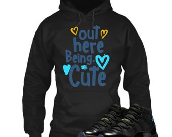 Out Here Being Cute Sneaker Tees To Match Retro Jordan 11 Gamma Blue , Jordan 11 Gamma Blue Sneaker Match Hoodie, sweatshirt, t shirt