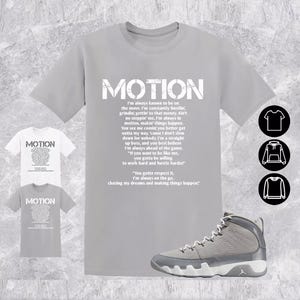 Tee Shirt Matching AJ 9 Cool Grey To Match Sneaker Motion 9s T-Shirt, Sneaker Match T-Shirts, Sneaker Match, Best Gift, Present, Sneaker Tee