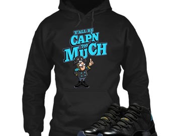 Cap Too Much Sneaker Tees To Match Retro Jordan 11 Gamma Blue , Jordan 11 Gamma Blue Sneaker Match Hoodie, sweatshirt, t shirt