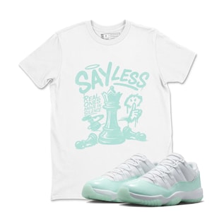 SAY LESS Sneaker Tees - Air Jordan 11 Igloo, Igloo 11s Sneaker Tee, Shirt To Match Sneakers