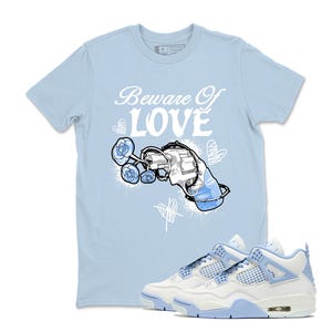 Beware Of Love Sneaker Tees - Air Jordan 4 Foget Me Not , Outfit To Match Sneaker, Black White  Shirt Color To Match Sneaker