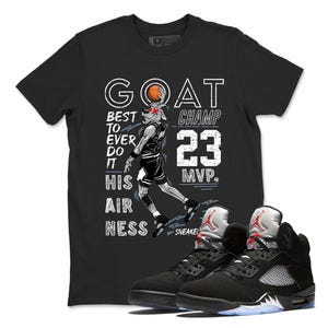 MVP Goat Sneaker Tees - Air Jordan 5 Reimagined, Shirt To Match Sneaker, Sneaker Match, Best Gift, Present, Sneaker Tee