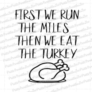 Thanksgiving Turkey Trot Run SVG/Cut File Download