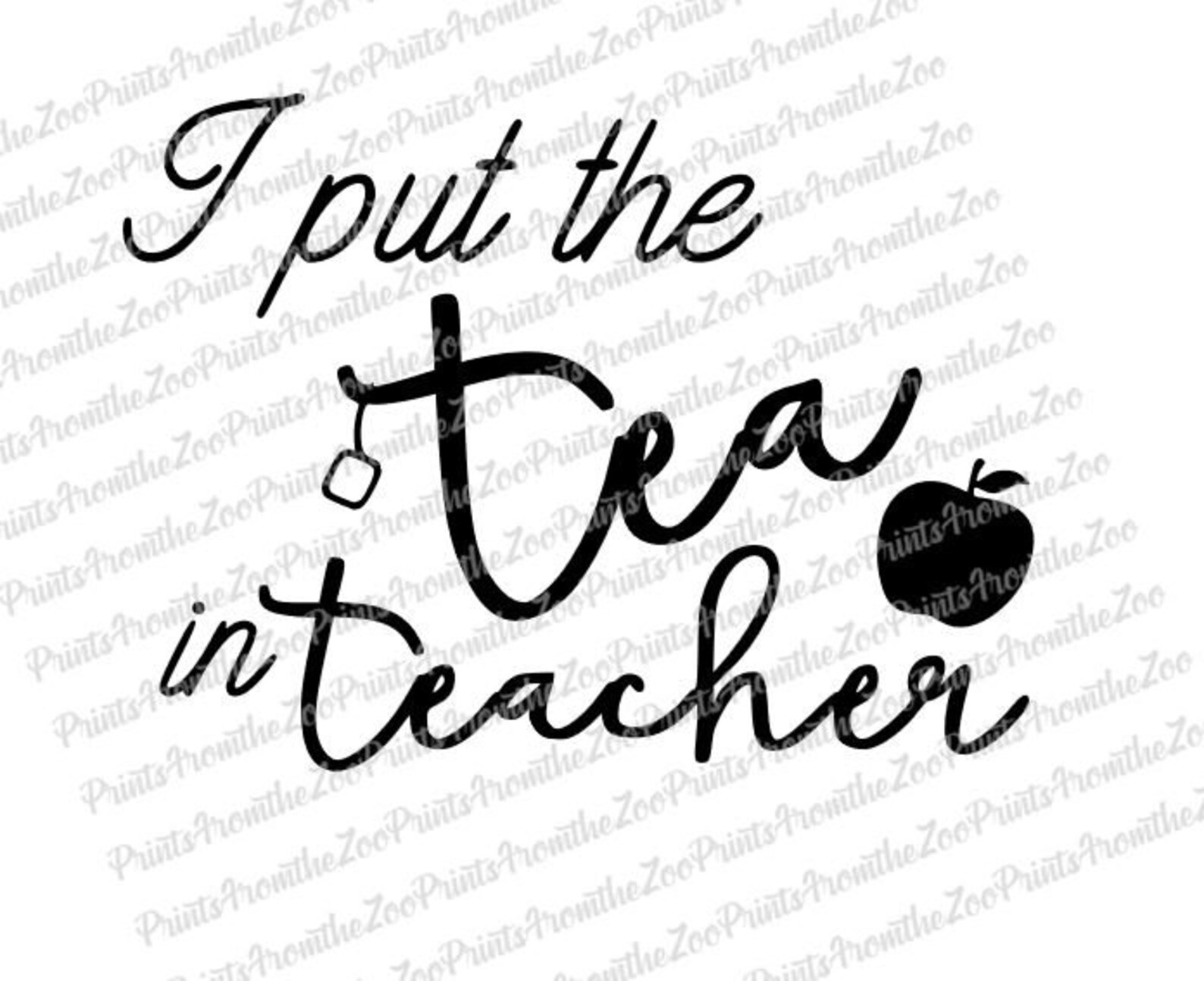 I Put the Tea in Teacher Svg/cut File Download Etsy