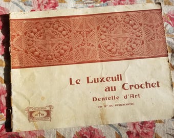 Livret de dentelle au crochet de Luxeuil antique par Melle Du Puigaudeau