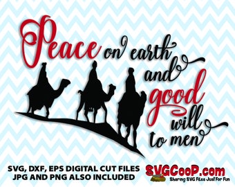 Peace on earth and good will to men SVG dxf eps jpg png - adorable Christmas file for coffee cup, shirt, home decor, cute gift idea, holiday