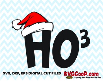 Ho3 with Santa hat SVG eps dxf digital file - Christmas gift idea, T-shirt, pillow, home decor, coffee cup, glass - perfect for Xmas