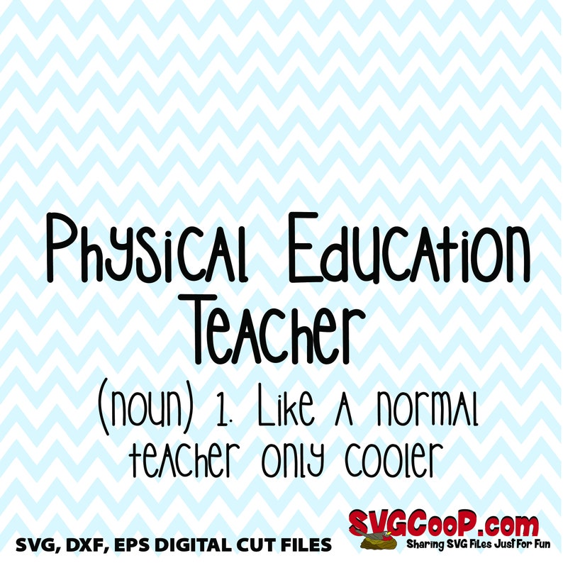Download Physical Education Teacher Definition Digital files eps svg | Etsy