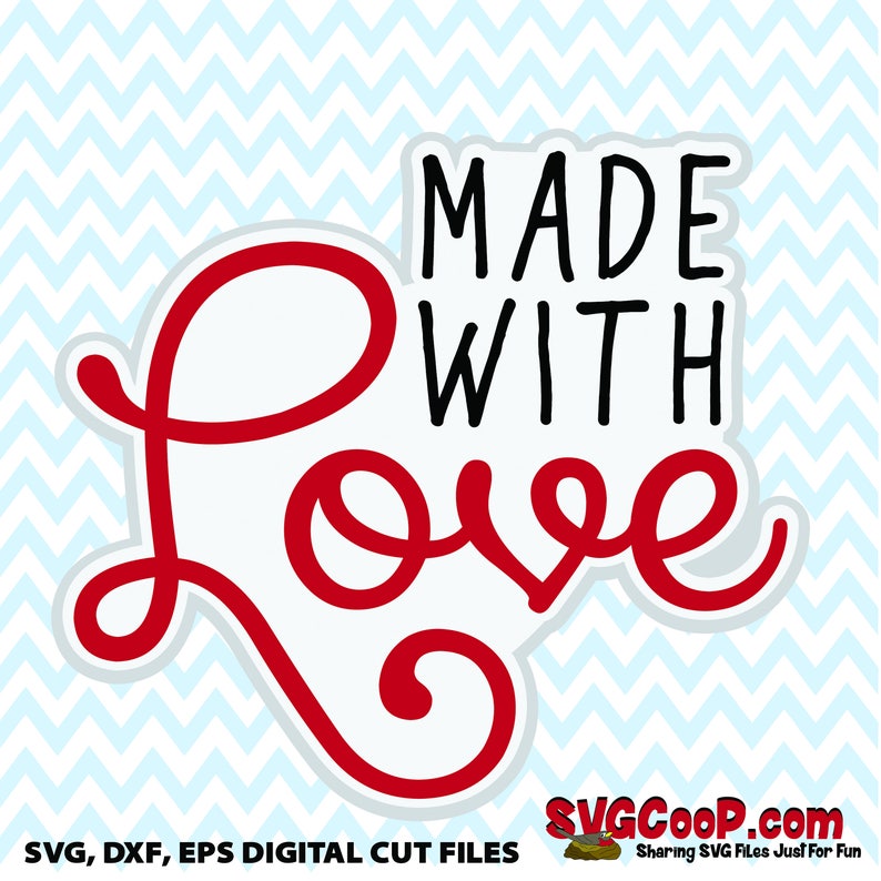 Download Made with Love SVG dxf and eps file Cute for Valentine | Etsy