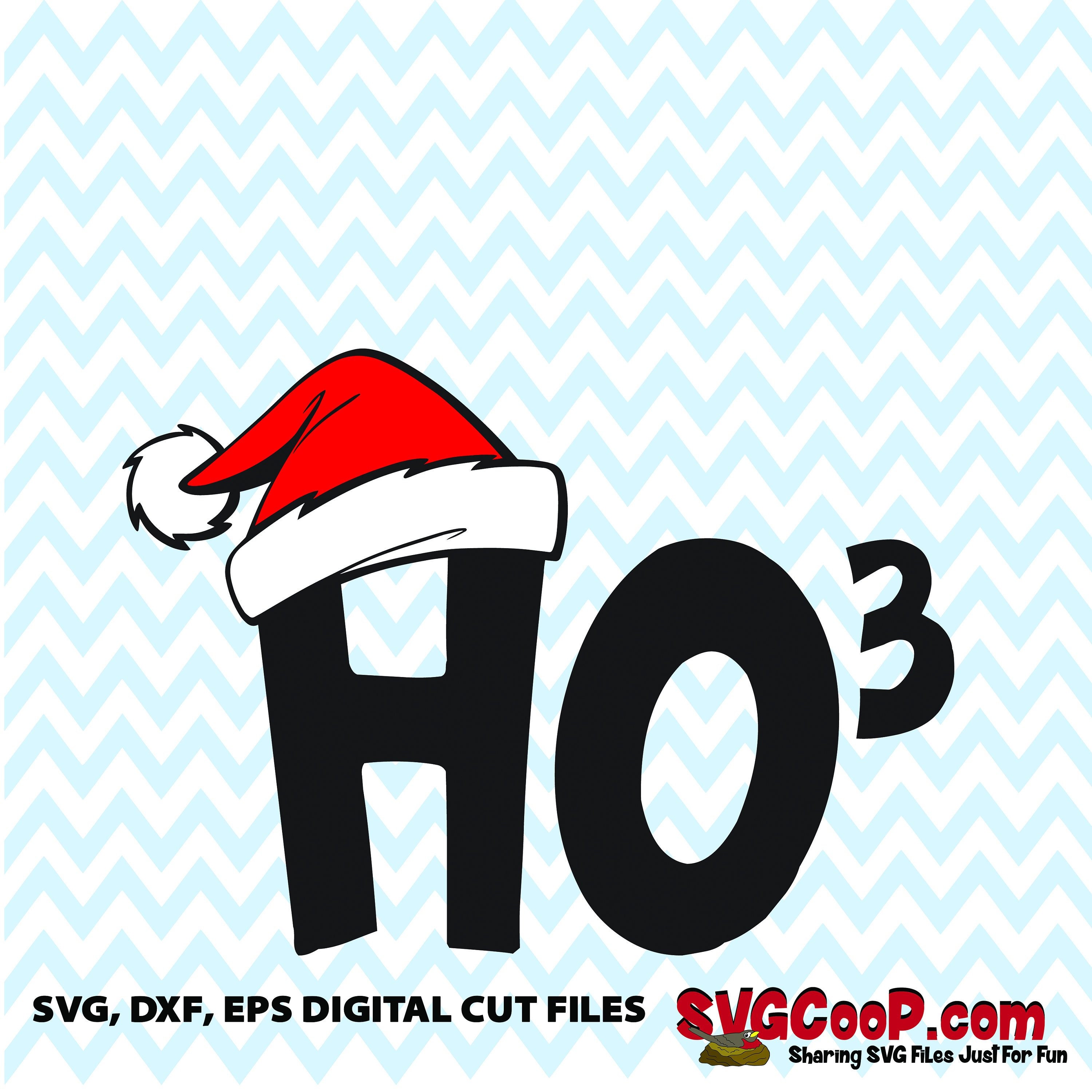 Download Ho3 With Santa Hat Svg Eps Dxf Digital File Christmas Gift Etsy