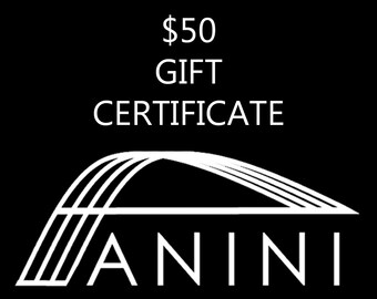 GIFT CERTIFICATE - Fifty Dollars - for use in ANINI Designs Etsy Shop Only - Gift for Women Mother Mom Girlfriend Teacher Coach Mentor