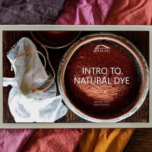 May include: A tablet screen displaying a natural dye workshop course titled "Intro to Natural Dye" by Jeanne Ertl, Anni Designs. The screen is surrounded by fabric swatches in various shades of red, orange, and brown.