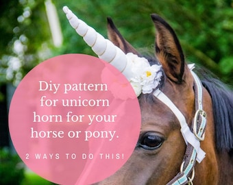 diy unicorn horn tutorial, horse flybonnet uincorn pattern, step by step, pattern unicorn, diy horn unicorn horse, instruction, 2 patterns