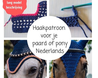 nederlands haakpatroon oornetje voor paard , diy vliegenmuts, diy oor netje, zelfmaken vliegen muts, vliegenmuts maken, lang model oornetje