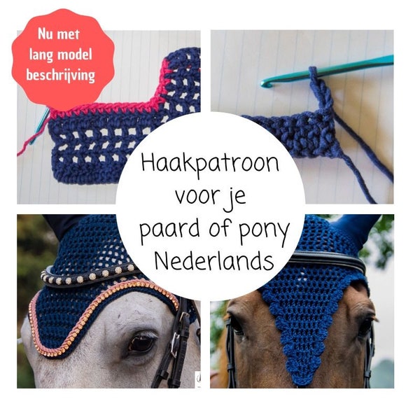 nederlands haakpatroon oornetje voor paard , diy vliegenmuts, diy oor netje, zelfmaken vliegen muts, vliegenmuts maken, lang model oornetje