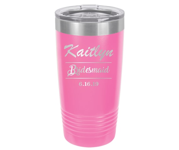 Personalized Bridesmaid Tumbler: Engraved Wedding Party Gift