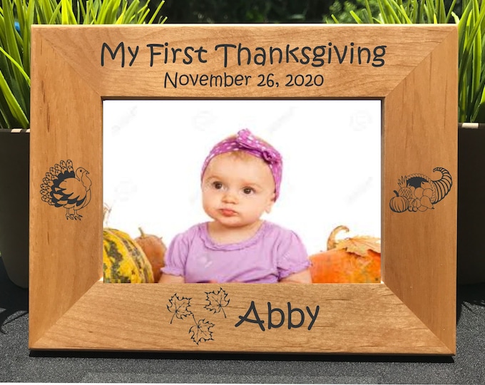 My First Thanksgiving // Personalized Engraved Photo Frame // Picture Frame