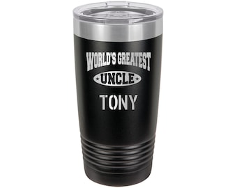 World's Greatest Uncle Travel Tumbler  // Personalized Engraved // Custom // Mug