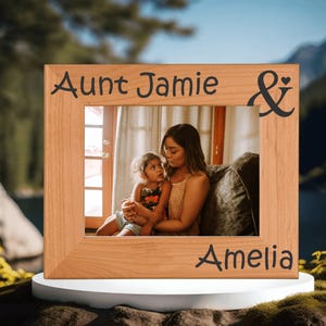 Aunt and Child Custom Engraved Picture Frame | Personalized Gift for Aunt | Special Keepsake for Family Photos