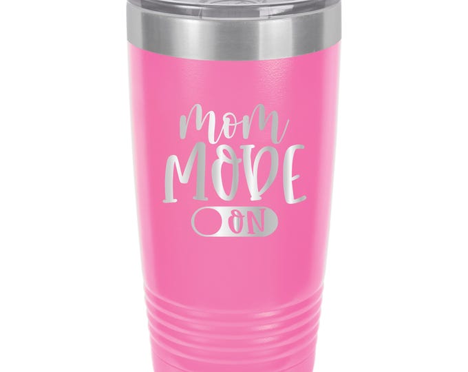 Mom Mode On  // Personalized Engraved // Custom // Mug