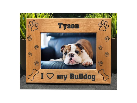I Love my Bulldog // Personalized Engraved  Photo Frame // Dog Lover // Puppy