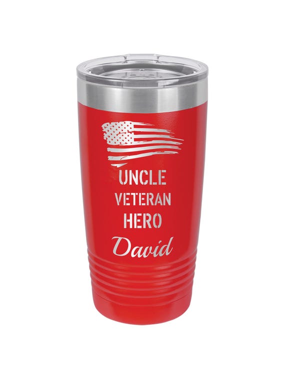 Uncle Veteran Hero  // American Flag // Personalized Engraved Travel Tumbler // Travel Mug // Yeti Style