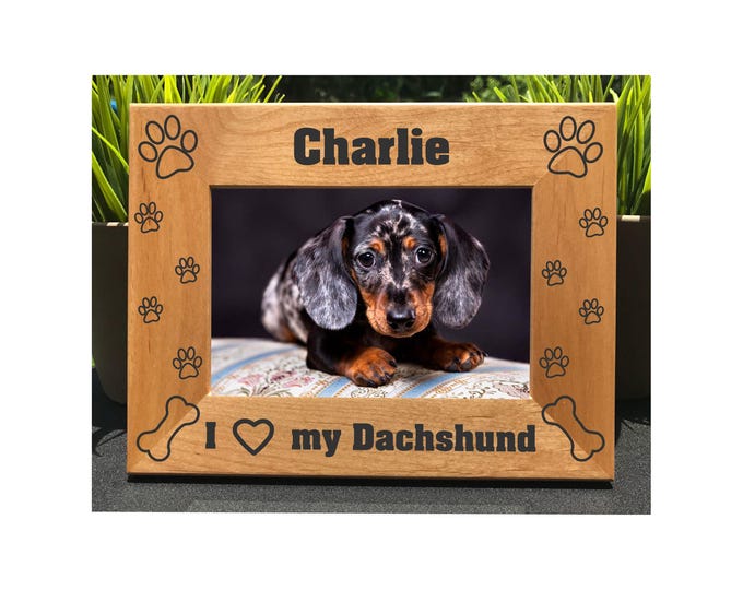 I Love My Dachshund // Personalized Engraved Photo Frame // Picture Frame // Dog Lover Gift // New Puppy Owner Gift // We Love Our Dachshund