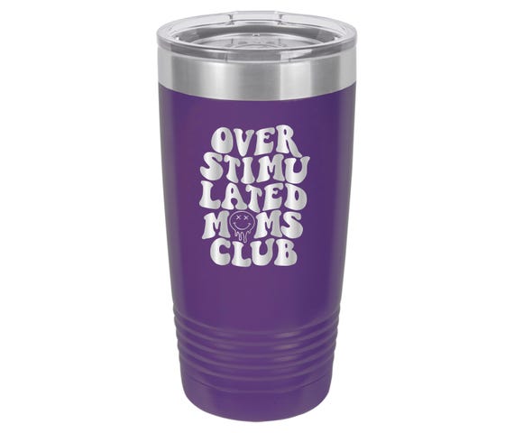 Overstimulated Moms Club // Personalized Engraved // Custom // Mug
