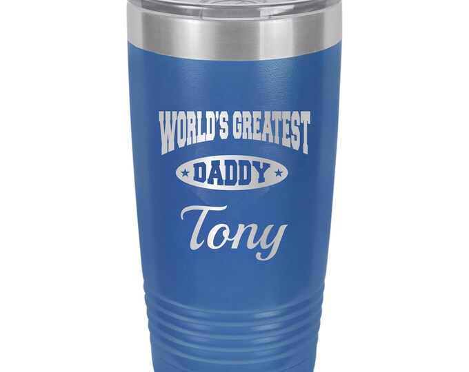 World's Greatest Daddy // Personalized Engraved Travel Tumbler // Travel Mug // Gift // Father // Dad // Papa