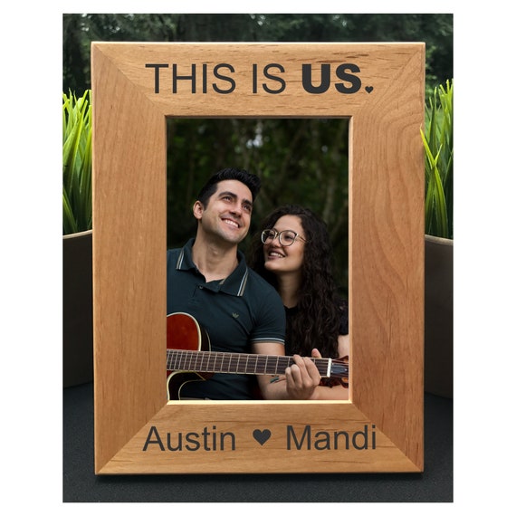 This is Us ~ Engagement ~ Personalized Engraved Photo Frame